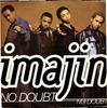 12-дюймовая пластинка IMAJIN - No Doubt 0521770 Jive 1999 Европа Танцевальная и Электронная Б/У