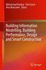 Книга Building Information Modelling, Building Performance, Design and Smart Construction