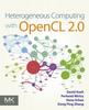Книга Heterogeneous Computing with OpenCL 2.0