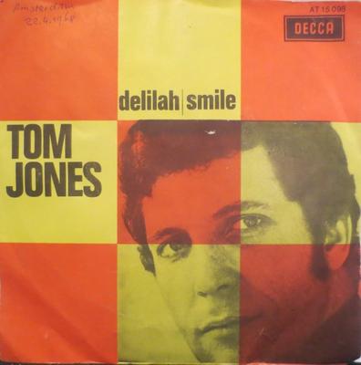 7-дюймовая пластинка ТОМ ДЖОНС - Delilah / Smile AT15098 Decca 1968 Нидерланды Поп Б/У