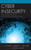 Книга Cyber Insecurity : Navigating the Perils of the Next Information Age
