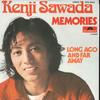 7inch Record KENJI SAWADA - Memories / Long Ago And Far AWAY DPQ6065 POLYDOR 1977 Japan Japanese Pop/Rock Used