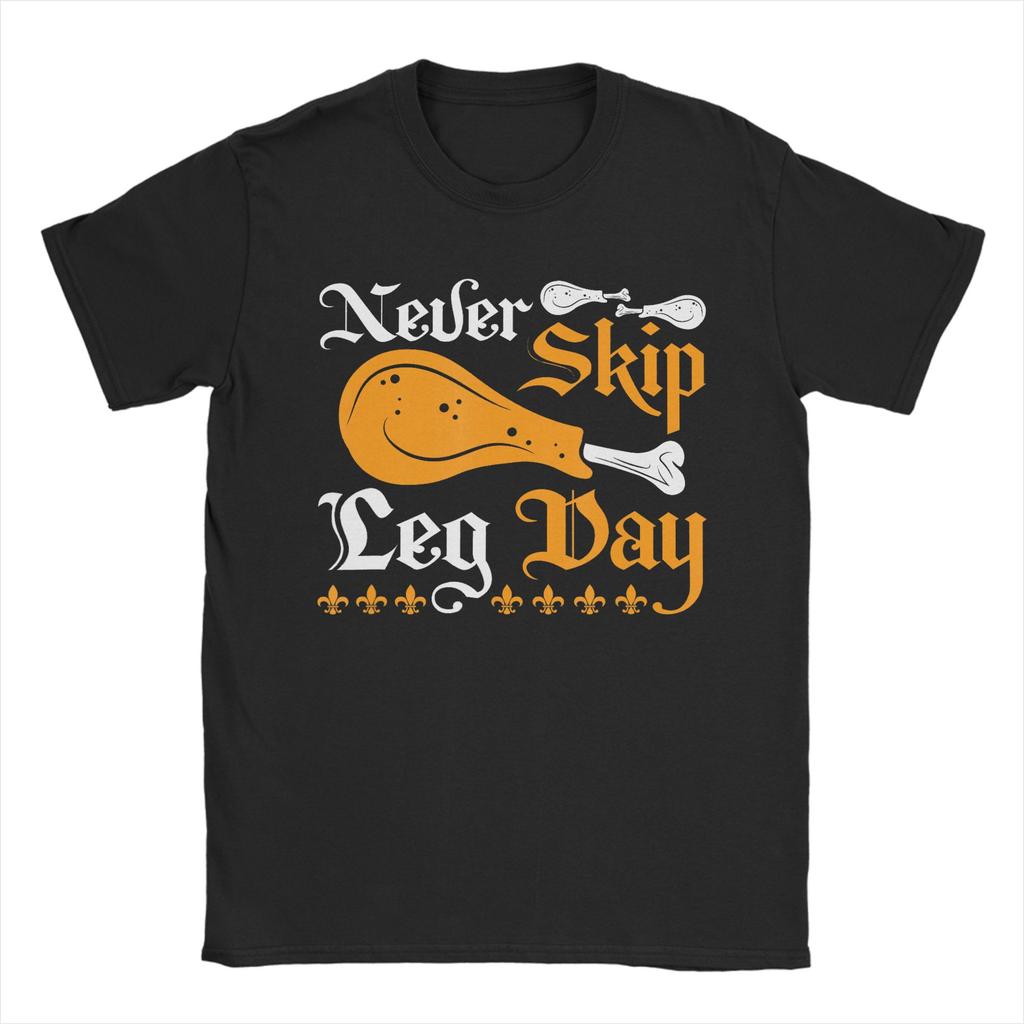 Unisex TShirts Funny Leg Day Designs Collection Never Skip Leg Day Casual Pure Cotton Tees Short Sleeve T Shirts O Neck Tops