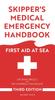 Книга Skipper's Medical Emergency Handbook : First Aid At Sea 3rd Edition