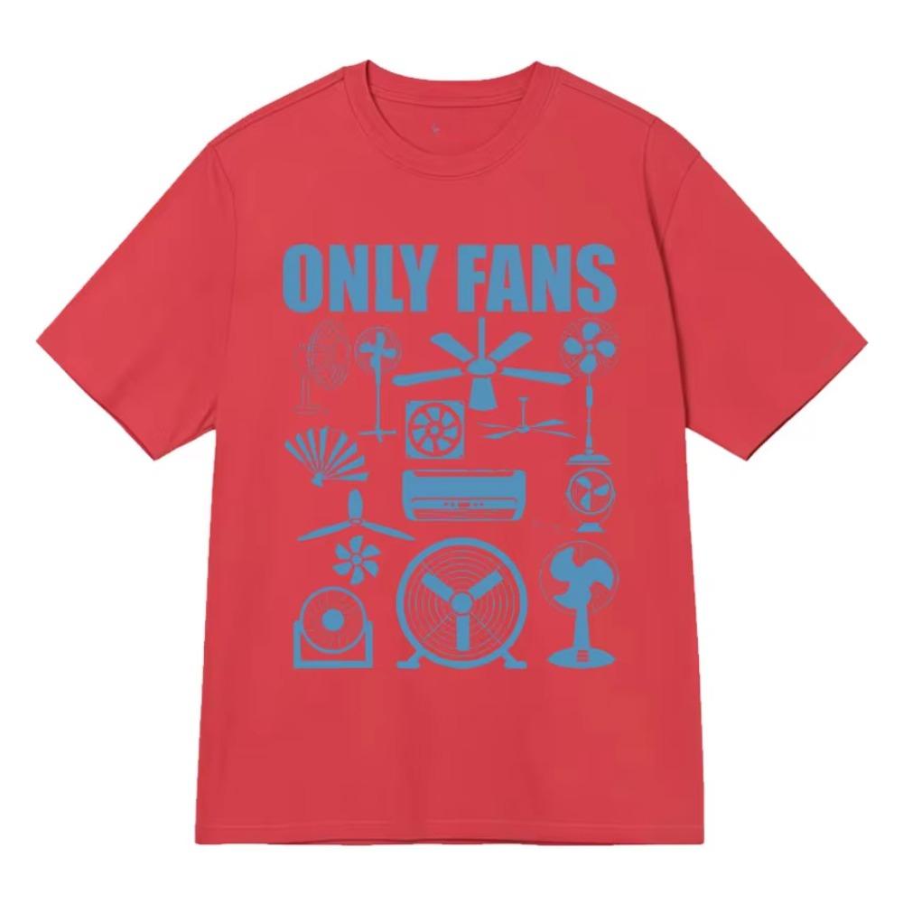 Only Fans Funny TShirt Fashion Streetwear Graphic T Shirt Humor Pop Tees Y2k Aesthetic Unisexs Women Clothes 2026 Summer T Shirt