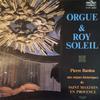 Виниловая пластинка ПЬЕР БАРДОН Орган И Король-Солнце PV3791 Disques Pierre 1978 Франция Классика Б/у