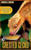 Книга The CRESTED GECKO : A Guide for Every Pet Lover On Crested Gecko Care