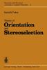 The Theory of Orientation and Stereoselection : 2 Book