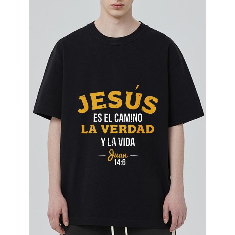 Jesus Is The Way The Truth and The Life John 146 Religious Christian Bible Verse Graphic Print Casual Wear for Men Women Daily Wear Church Outfit