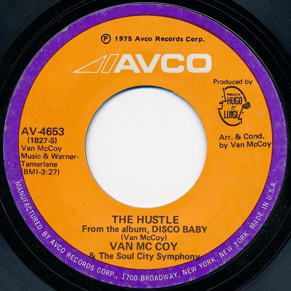 7-дюймовая пластинка VAN MCCOY THE SOUL CITY SYMPHONY Hustle AV4653 Avco 1975 США SoulFunk Б/у