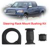 Steering Rack Mount Bushing Kit Fits For 4Runner For Tacoma