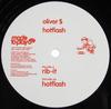 12-дюймовая пластинка OLIVER $ - Hotflash MTP011 Сделано для воспроизведения 2008 UK Dance & Electronica Б/У