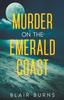 The Murder On the Emerald Coast Book