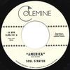 7inch Record SOUL SCRATCH - America / We All Bleed The Same CLMN167 Colemine Record 2019 US Soul/Funk