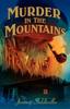 Книга Murder In the Mountains
