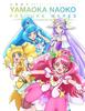 Наоко Ямаока, Работы Toei Animation над Precure