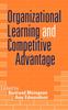 Книга Organizational Learning and Competitive Advantage