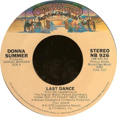 7-дюймовая пластинка DONNA SUMMER - Last Dance NB926 Casablanca 1978 США Танцевальная и электронная музыка Б/у