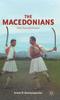 Книга The Macedonians : Their Past and Present