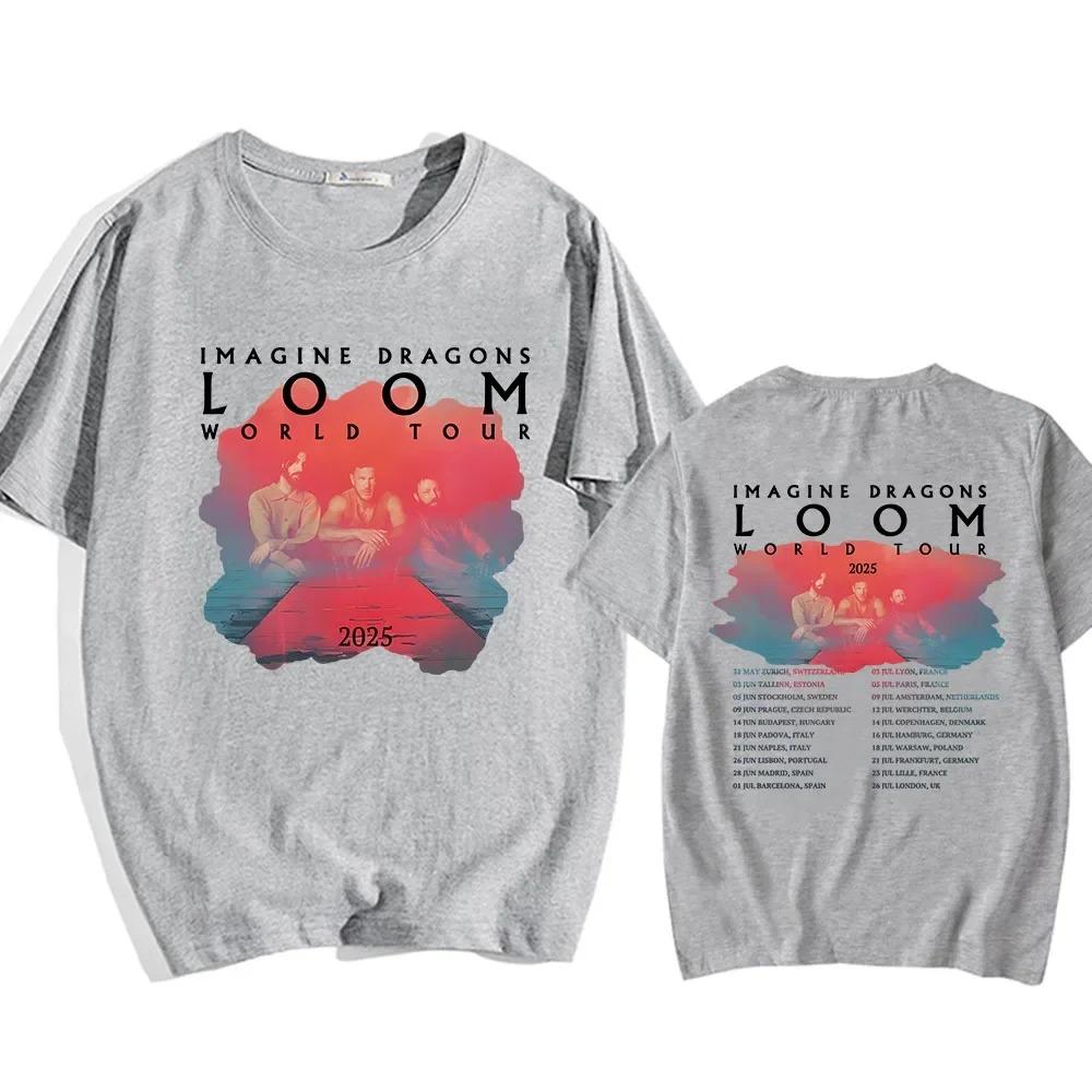 2026 Imagine Dragons Loom Tour T-shirt Short Sleeve Cotton Men Women T Shirt High Quality Soft Unisex Streetwear Hip Hop Fashion