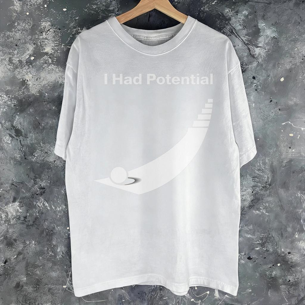 Unisexs Unisexs Ihadpotential T Shirt 100 Cotton Graphic Print Tee Shirts Clothing Outfits