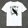 Черный Ворон FCAWF F F-Caw-F Подарок Любителю Воронов Футболка Мужская и Женская Уличная Хлопковая Футболка с Коротким Рукавом Абсолютно Новая Уличная Одежда