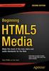 Книга Beginning HTML5 Media : Make the Most of the New Video and Audio Standards for the Web