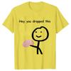 Hey You Dropped This Tees Female Clothing Funny Humor Brain Graphic Y2k Tops for Women Satire Summer O Neck Short Sleeve Tees