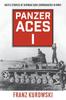 Книга Panzer Aces I Battle Stories Of German Tank Commanders In Wwii by Franz Kurowski - Paperback