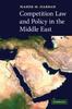 Книга Competition Law and Policy In the Middle East