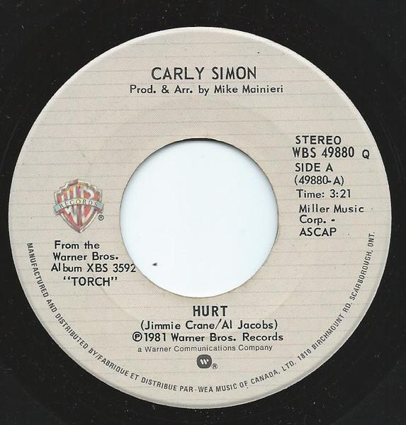 7-дюймовая пластинка CARLY SIMON Hurt WBS49880 Warner Bros. Ре 1981 Канада Рок Б/У