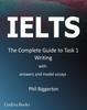 Книга IELTS - the Complete Guide To Task 1 Writing