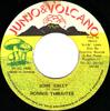 7-дюймовая пластинка RONNIE THWAITES Some Cally NONE Junjo Volcano 1992 Ямайка Регги Ска Даб Б/у
