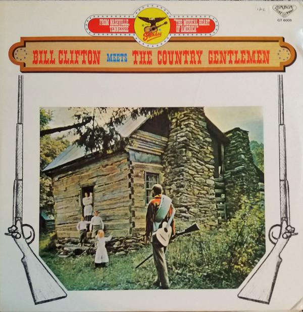 LP Record BILL CLIFTON & COUNTRY GENTLEMEN - Bill Clifton Meets The Country Gent GT6005 LONDON 1974 Japan Country/Folk Used