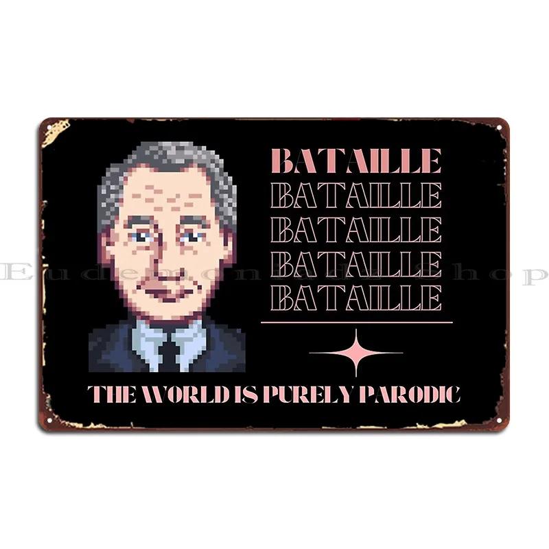 Georges Bataille And Parody Semioticonion Metal Signs Garage Wall Decor Classic Printed Wall Plaque Tin Sign Poster