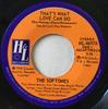 7inch Record SOFTONES - That's What Love Can Do / Sweet Dre HL4697X H & L Records 1978 Canada Soul/Funk Used