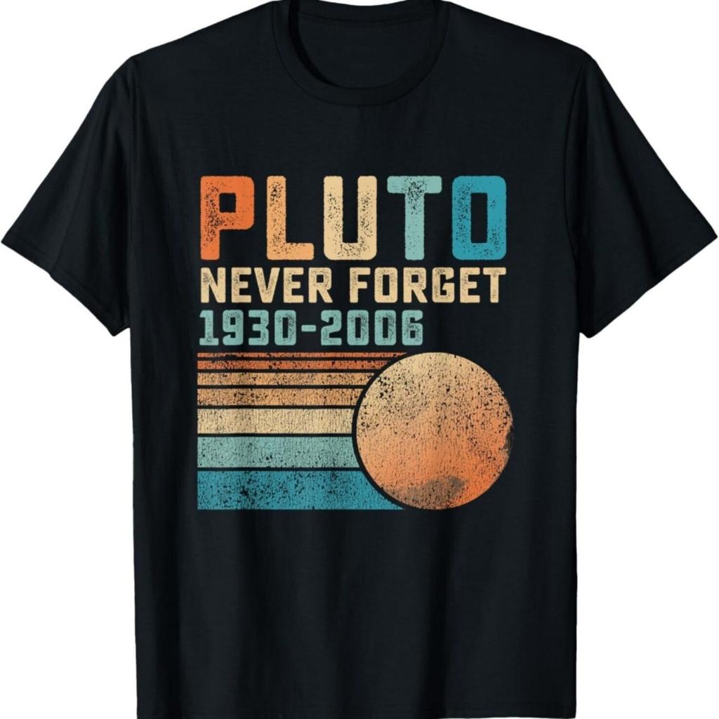 Pluto Never Forget 1930 2006 Retro Graphic Tee Soft Cotton Casual TShirt for Astronomy Fans