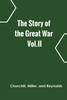 Книга The Story Of The Great War Volii by Churchill, Miller, and Reynolds - Hardback
