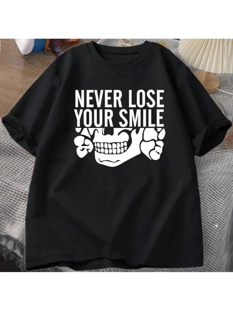 Never Lose Your Smile Graphic T-Shirt High Quality Casual Sports Loose Fun Harajuku Printed Round Neck Women's T-Shirt Tops
