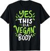 Green Textured Vegan T-shirt Yes, This Is A Vegan Body TShirts Graphic Personalized Custom Printed Women Men Summer Tops