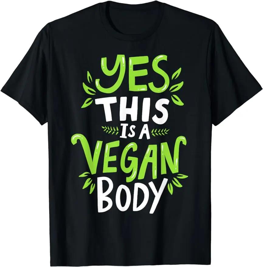 Green Textured Vegan T-shirt Yes, This Is A Vegan Body TShirts Graphic Personalized Custom Printed Women Men Summer Tops