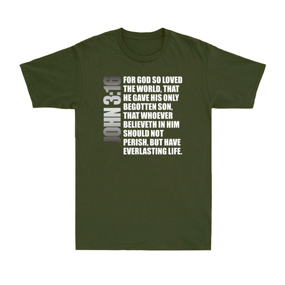 John 316 Christian Bible For God So Loved The World Christian Faith Tshirt
