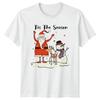 Tis The Season Christmas Holidays Santa Reindeer SnowUnisex Unisexs Unisexs Graphic Tee