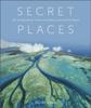 Книга Secret Places : 100 Undiscovered Travel Destinations Around the World