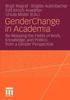 Книга Gender Change In Academia : Re-Mapping the Fields of Work, Knowledge, and Politics from a Gender Perspective