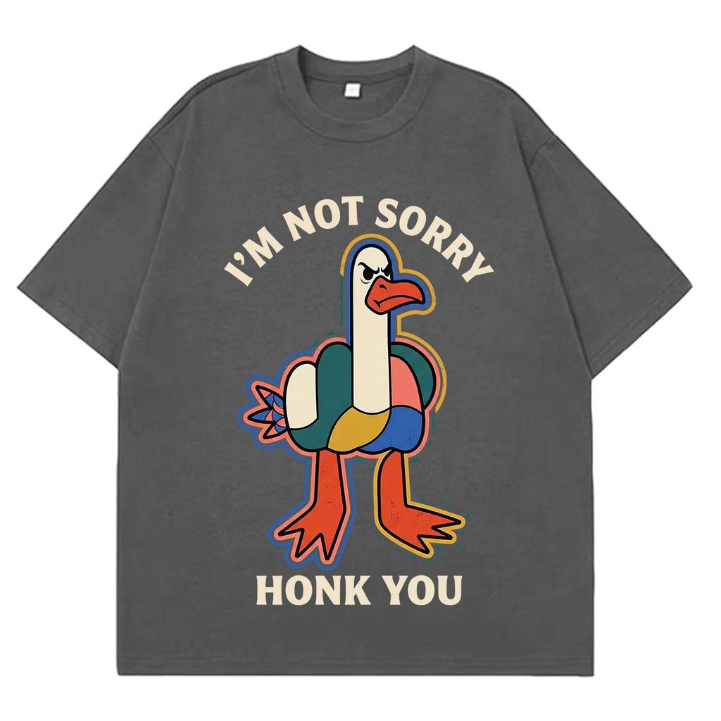 Im Not Sorry Honk You Funny Goose Meme T Shirt Unisex Unisex Fashion Clothing Tshirt Shortsleeved Cotton Casual Hiphop Tshirts