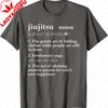Unisexs Funny Jiu Jitsu Definition Cotton TShirt Humorous Martial Arts Print Casual Short Sleeve Crew Neck Black Tee for BJJ Fans