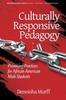 Книга Culturally Responsive Pedagogy : Promising Practices for African American Male Students