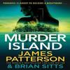 Murder Island by James Patterson Hardback Book 9781529136470