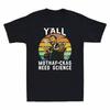 Sleeve Vintage Gift Funny Short Unisexs Tshirt Need Yall Mothafuckas Science Tee